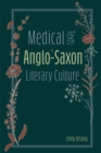 Image for Medical texts in Anglo-Saxon literary culture