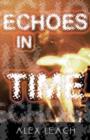 Image for Echoes in Time
