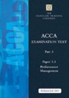Image for Acca Part 3: Paper 3.3 - Performance Management