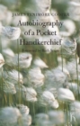 Image for Autobiography of a Pocket Handkerchief