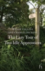 Image for Lazy tour of two idle apprentices