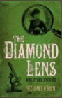 Image for The Diamond Lens and Other Stories