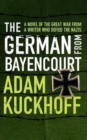 Image for The German from Bayencourt