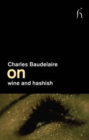 Image for On Wine and Hashish
