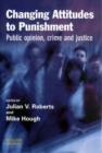 Image for Changing attitudes to punishment  : public opinion, crime and justice