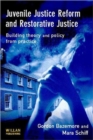 Image for Juvenile Justice Reform and Restorative Justice