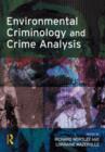 Image for Environmental Criminology and Crime Analysis