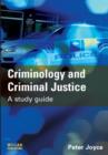 Image for Criminology and criminal justice  : a study guide