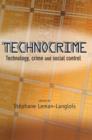 Image for Technocrime  : technology, crime and social control