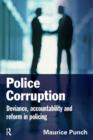 Image for Police corruption  : deviance, accountability and reform in policing