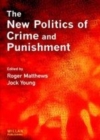 Image for The new politics of crime and punishment