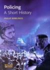 Image for Policing: a short history