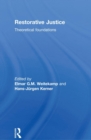 Image for Restorative justice: theoretical foundations