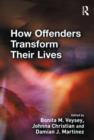 Image for How offenders transform their lives