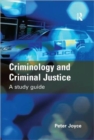 Image for Criminology and Criminal Justice : A Study Guide