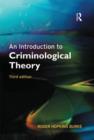 Image for An introduction to criminological theory