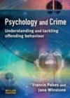 Image for Psychology and crime: understanding and tackling offending behaviour