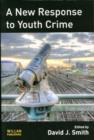 Image for A new response to youth crime