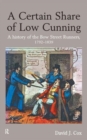 Image for A Certain Share of Low Cunning