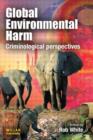 Image for Global environmental harm  : criminological perspectives
