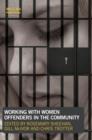 Image for Working with Women Offenders in the Community