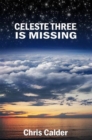 Image for Celeste Three is Missing