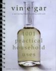 Image for Vinegar : 1001 Practical Household Uses