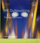 Image for HR outsourcing  : the key decisions