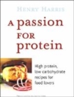 Image for A Passion for Protein
