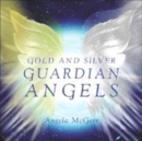 Image for Gold &amp; silver guardian angels