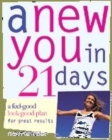 Image for A new you in 21 days