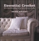 Image for Essential crochet  : 30 irresistible projects for you and your home