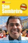 Image for San Sombrâero  : a land of carnivals, cocktails and coups