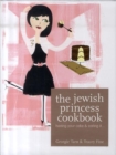 Image for The Jewish princess cookbook