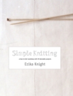 Image for Simple knitting  : a how-to-knit workshop with 20 desirable projects