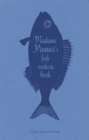 Image for Madame Prunier&#39;s fish cookery book