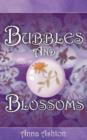 Image for Bubbles and Blossoms