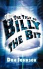 Image for The Tale of Billy the Bit