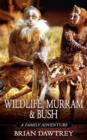 Image for Wildlife, Murram &amp; Bush