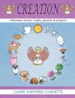 Image for Creation, Christian Stories, Crafts, Puzzles and Projects