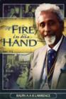 Image for A Fire in His Hand