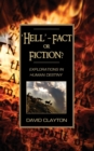 Image for &#39;Hell&#39; - Fact or Fiction? Explorations in Human Destiny
