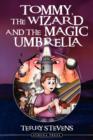 Image for Tommy, the Wizard and the Magic Umbrella