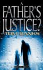 Image for A Father&#39;s Justice?