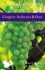 Image for Grapes  : indoors &amp; out