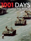Image for 1001 days that shaped the world