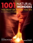 Image for 1001: Natural Wonders You Must See Before You Die