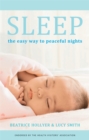 Image for Sleep  : the easy way to peaceful nights