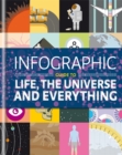 Image for Infographic Guide to Life, the Universe and Everything