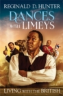 Image for Dances with Limeys - Living with the British